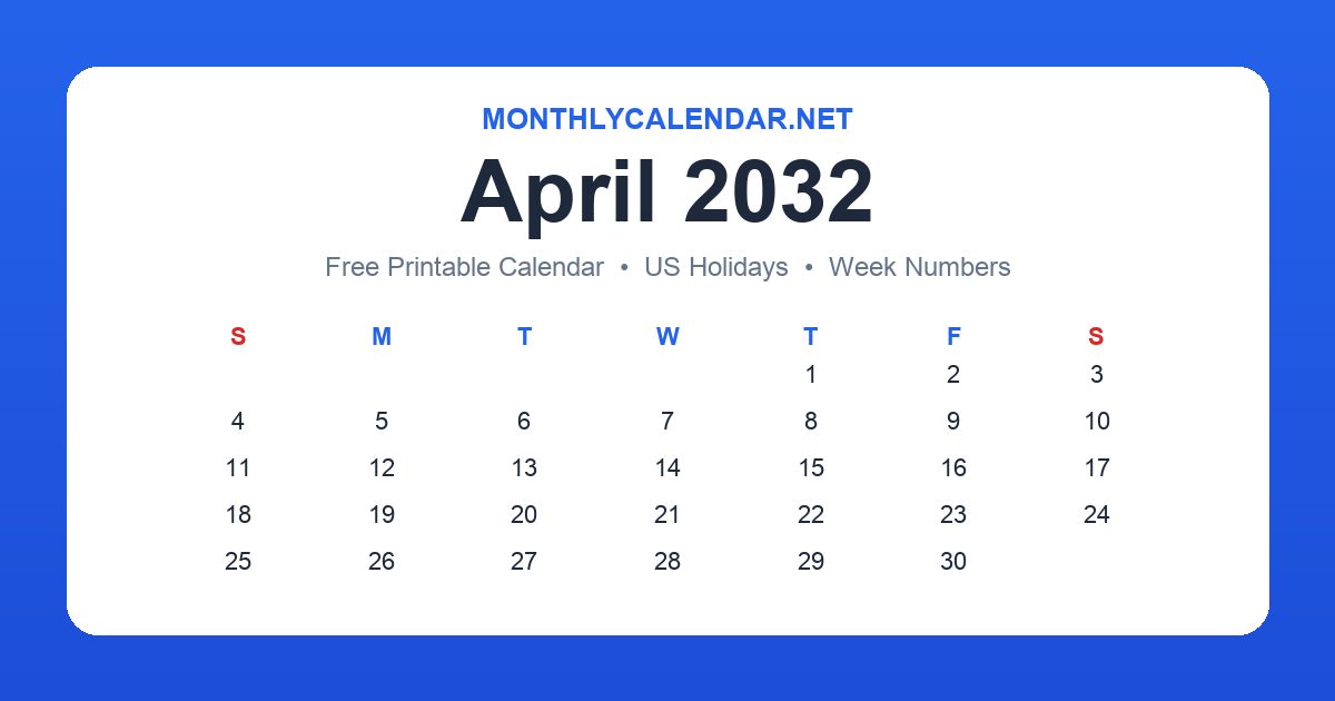 Printable April 2032 calendar with holidays