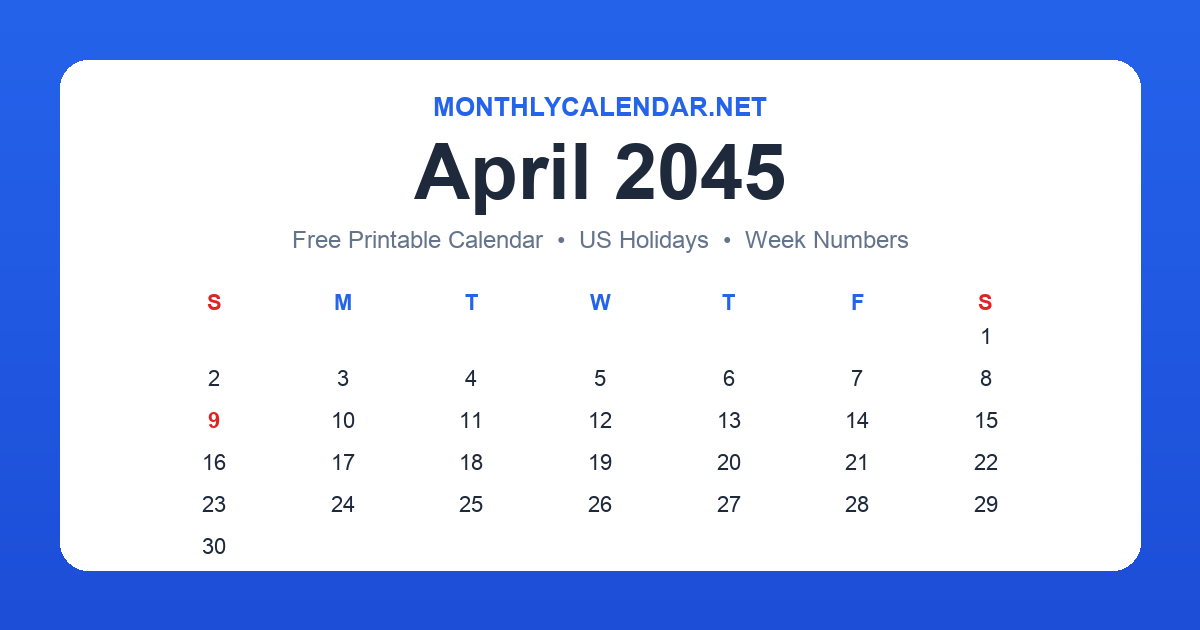 Printable April 2045 calendar with holidays