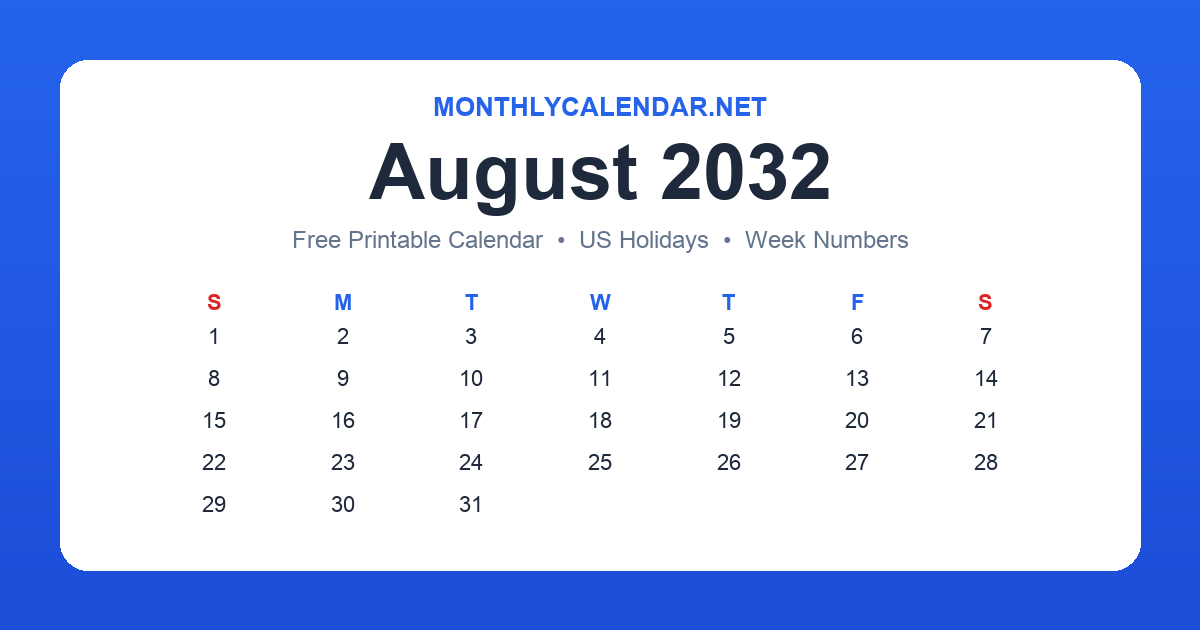 Printable August 2032 calendar with holidays