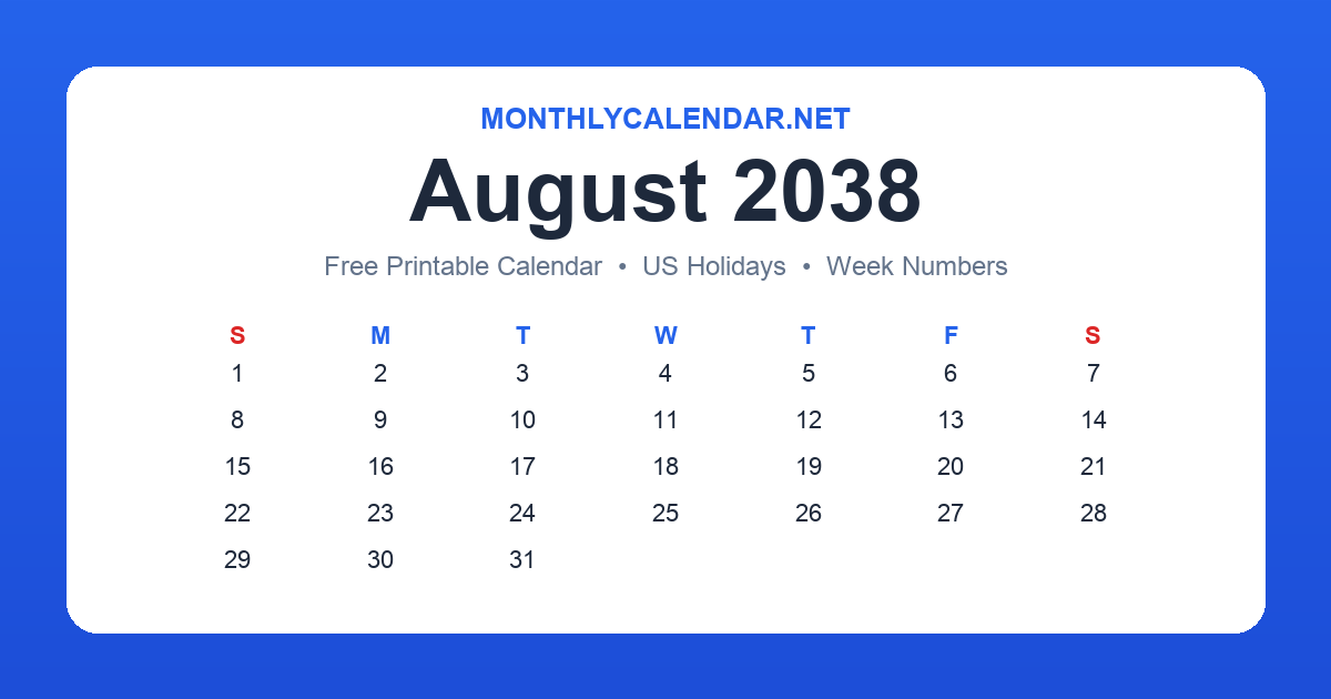Printable August 2038 calendar with holidays
