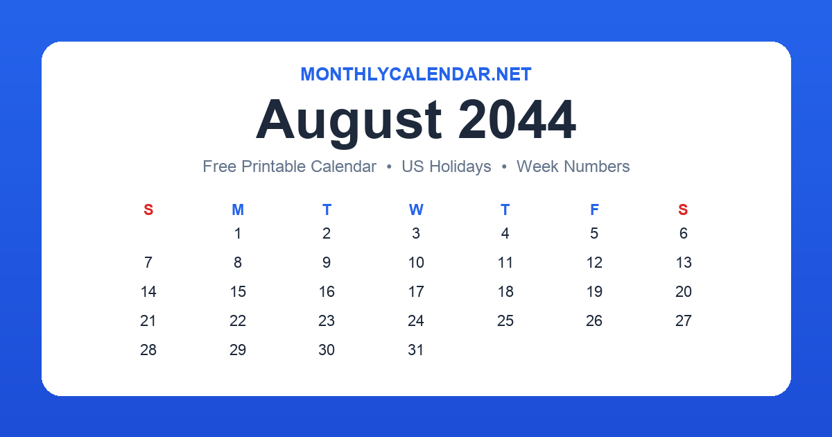 Printable August 2044 calendar with holidays