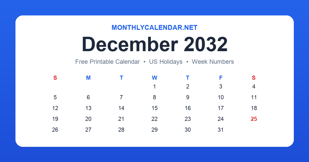 Printable December 2032 calendar with holidays