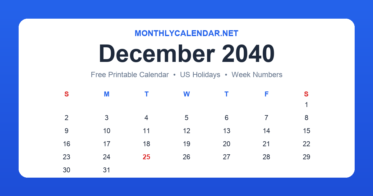 Printable December 2040 calendar with holidays