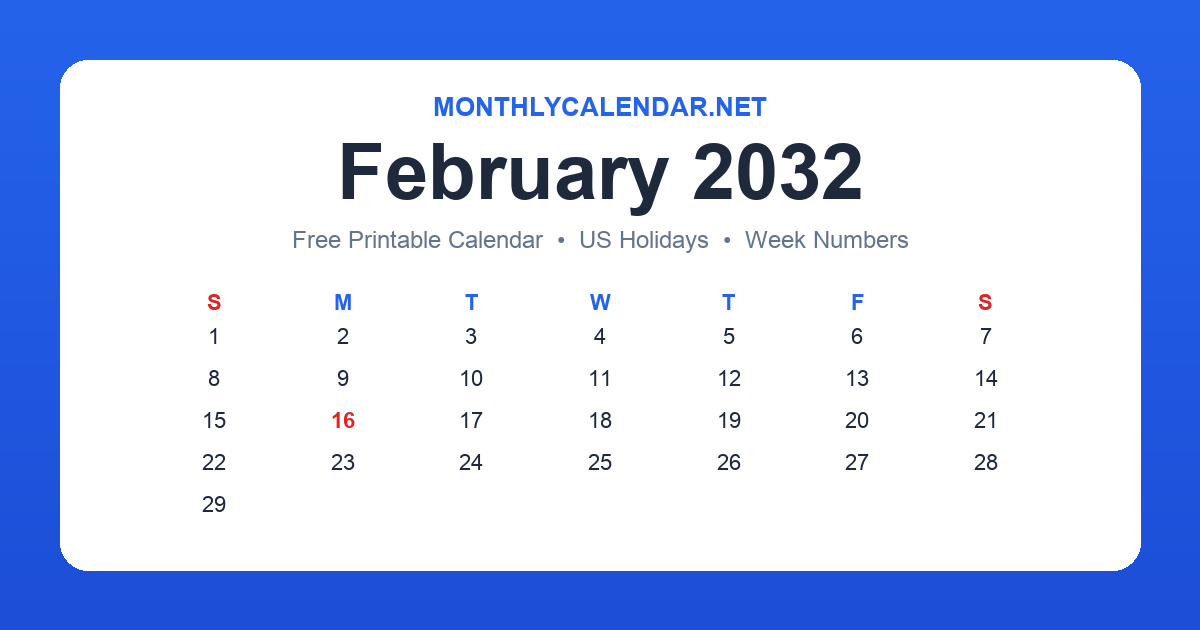 Printable February 2032 calendar with holidays