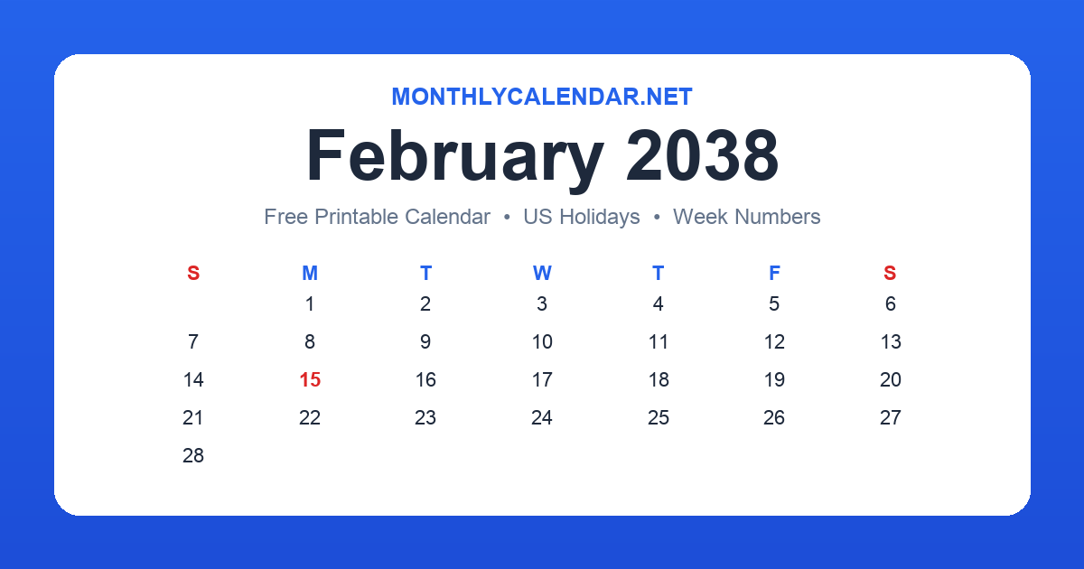 Printable February 2038 calendar with holidays