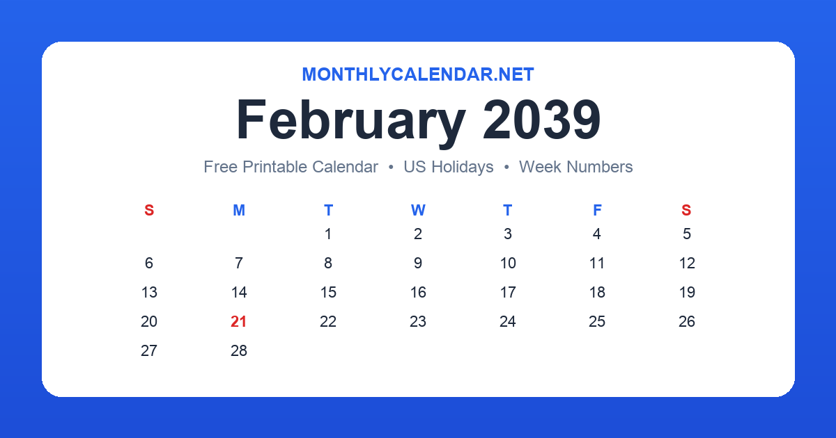 Printable February 2039 calendar with holidays