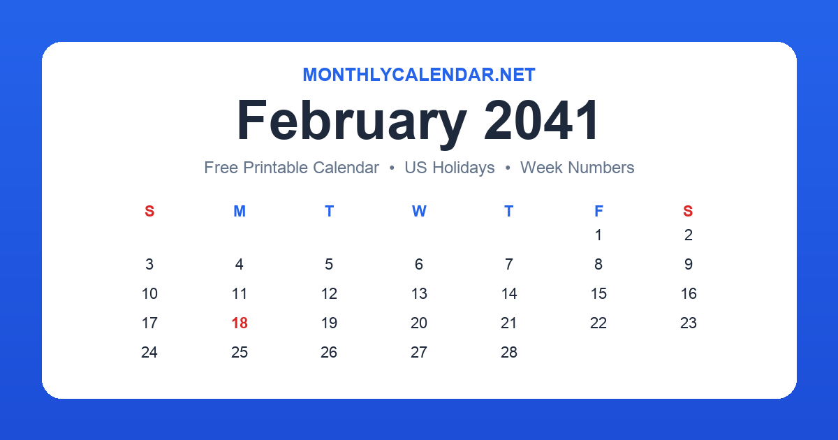 Printable February 2041 calendar with holidays
