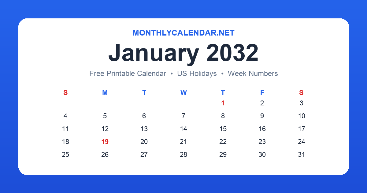 Printable January 2032 calendar with holidays