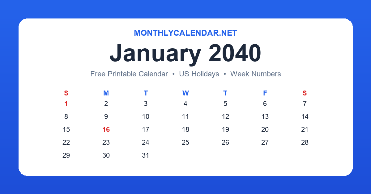 Printable January 2040 calendar with holidays