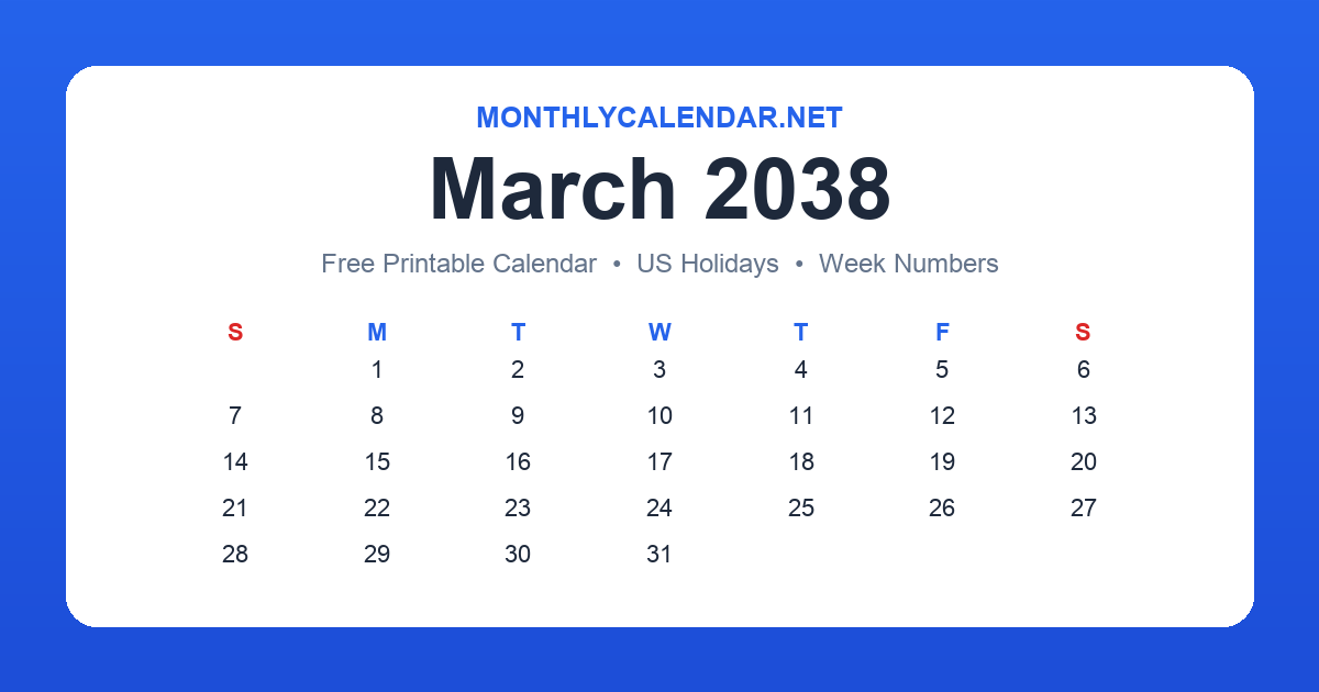 Printable March 2038 calendar with holidays