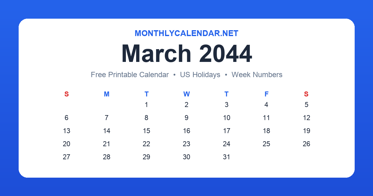 Printable March 2044 calendar with holidays