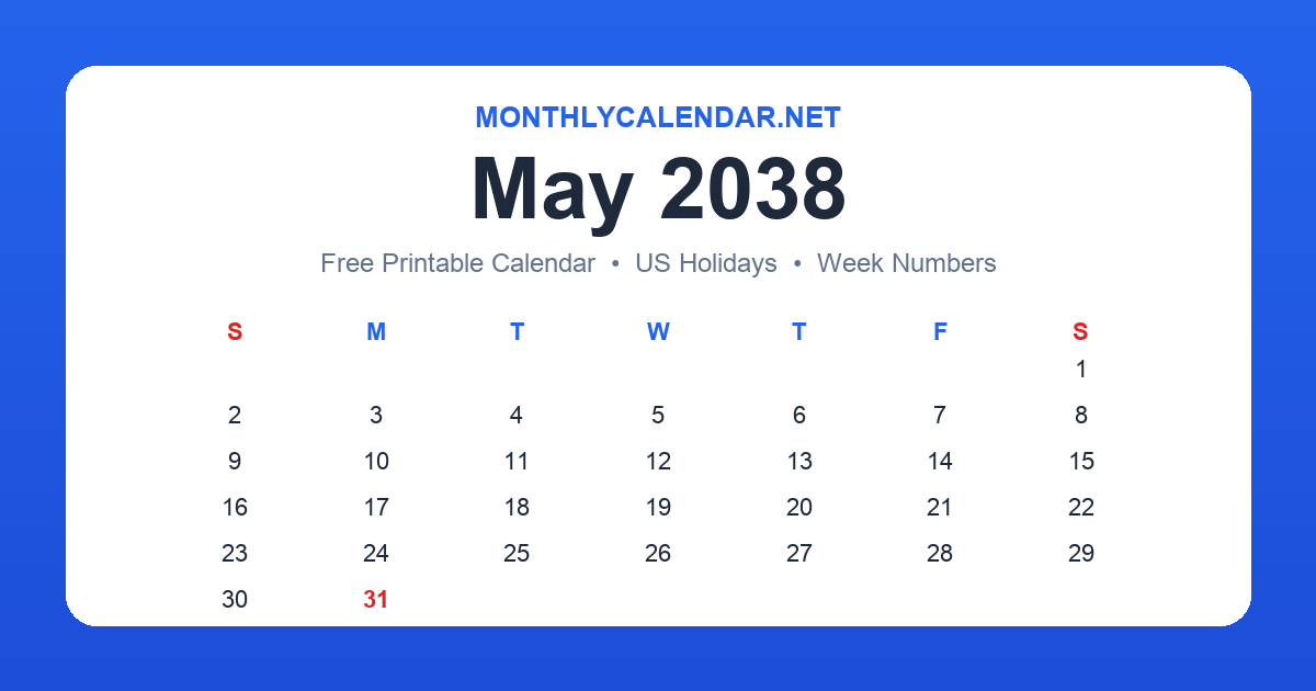 Printable May 2038 calendar with holidays